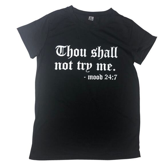 Black Thou Shall Not Try Me T-Shirt - Size Small - Picture 2 of 5